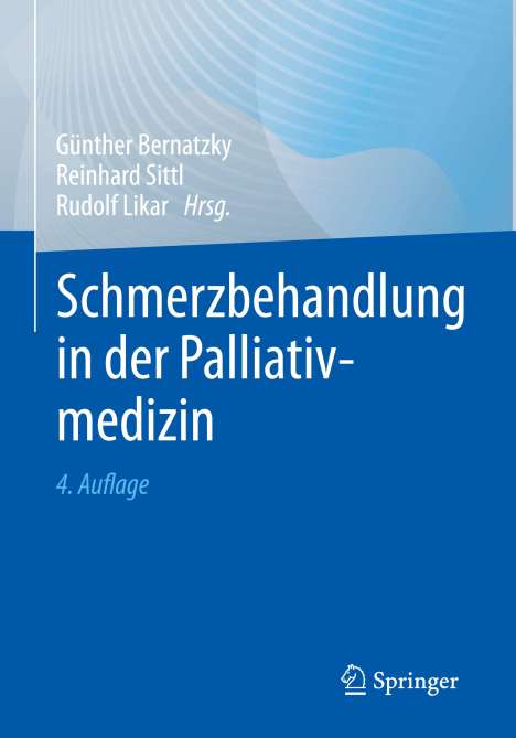 Schmerzbehandlung in der Palliativmedizin, Buch