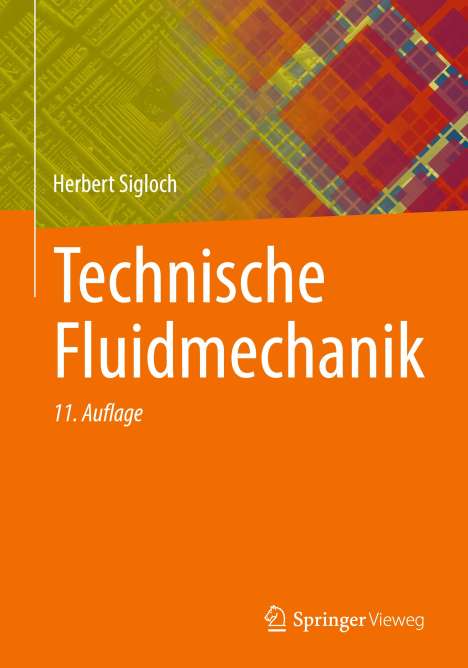 Herbert Sigloch: Technische Fluidmechanik, Buch