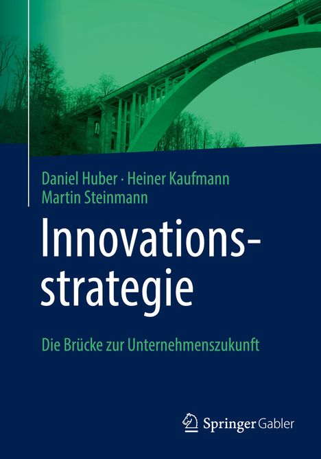 Daniel Huber: Innovationsstrategie, Buch