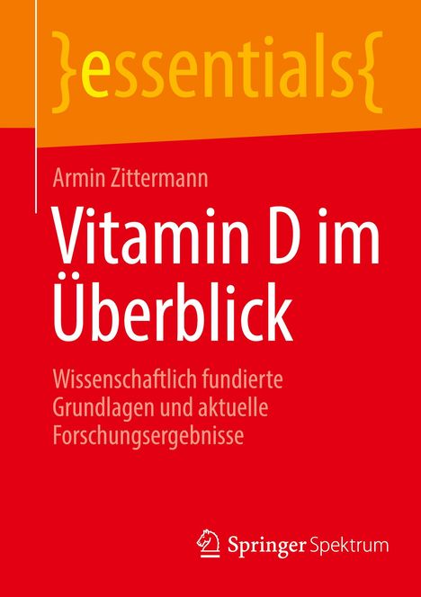 Armin Zittermann: Vitamin D im Überblick, Buch