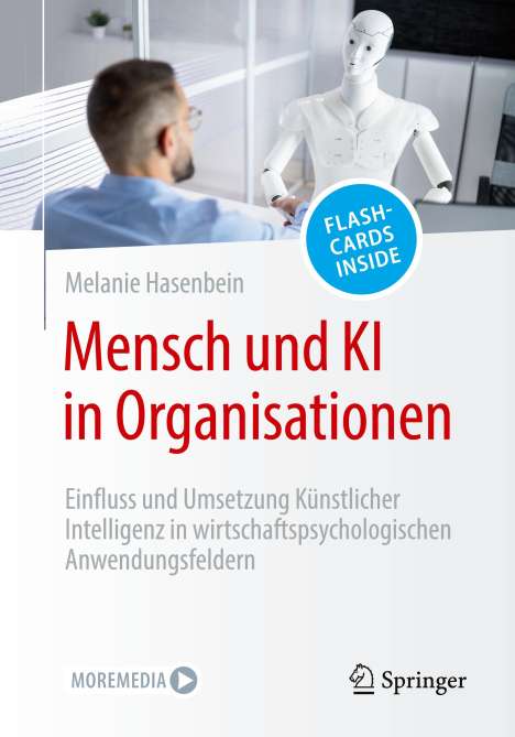 Melanie Hasenbein: Mensch und KI in Organisationen, 1 Buch und 1 eBook
