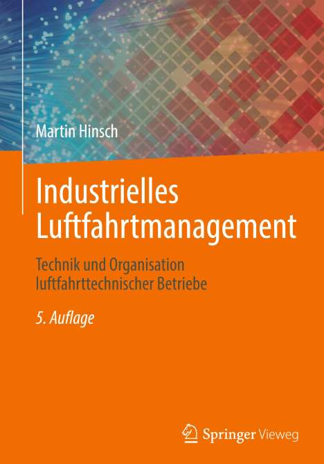 Martin Hinsch: Industrielles Luftfahrtmanagement, Buch