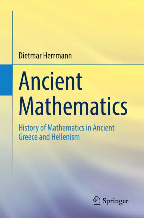 Dietmar Herrmann: Ancient Mathematics, Buch