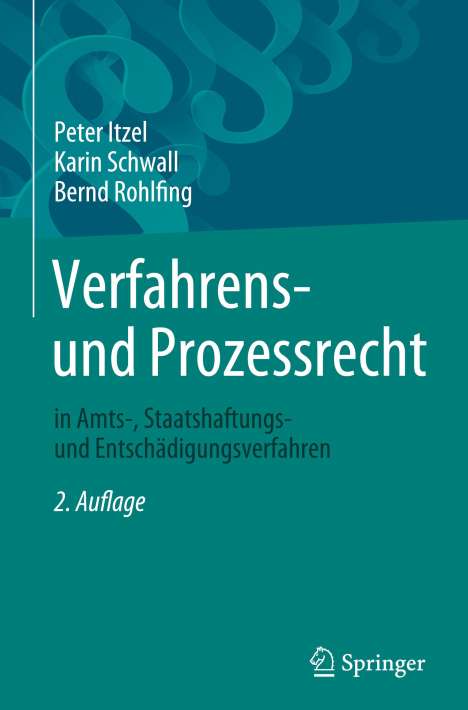 Peter Itzel: Verfahrens- und Prozessrecht in Amts-, Staatshaftungs- und Entschädigungsverfahren, Buch