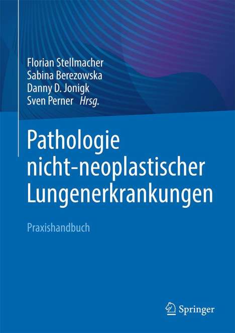 Pathologie nicht-neoplastischer Lungenerkrankungen, Buch