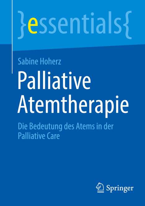Sabine Hoherz: Palliative Atemtherapie, Buch