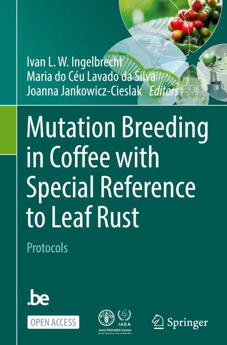 Mutation Breeding in Coffee with Special Reference to Leaf Rust, Buch
