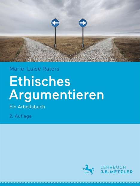 Marie-Luise Raters: Ethisches Argumentieren, Buch