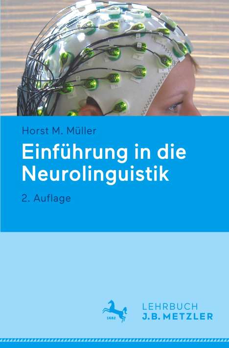 Horst M. Müller: Einführung in die Neurolinguistik, Buch