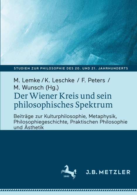 Der Wiener Kreis und sein philosophisches Spektrum, Buch