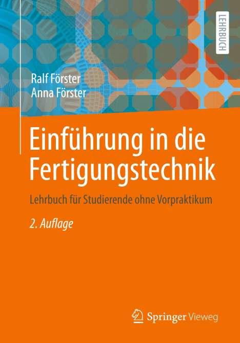 Anna Förster: Einführung in die Fertigungstechnik, Buch