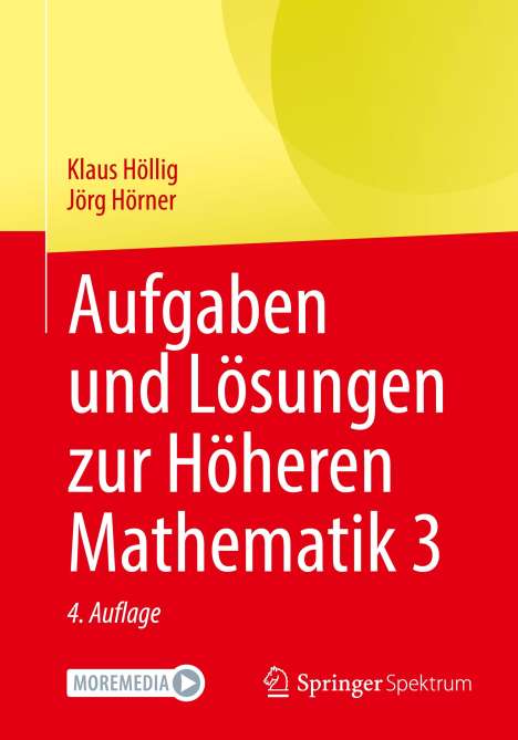 Klaus Höllig: Aufgaben und Lösungen zur Höheren Mathematik 3, Buch