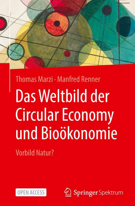 Thomas Marzi: Das Weltbild der Circular Economy und Bioökonomie, Buch