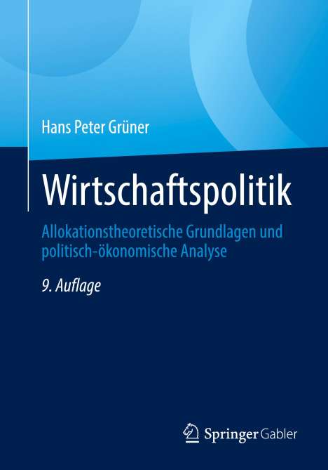 Hans Peter Grüner: Wirtschaftspolitik, Buch