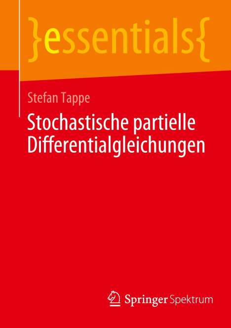 Stefan Tappe: Stochastische partielle Differentialgleichungen, Buch