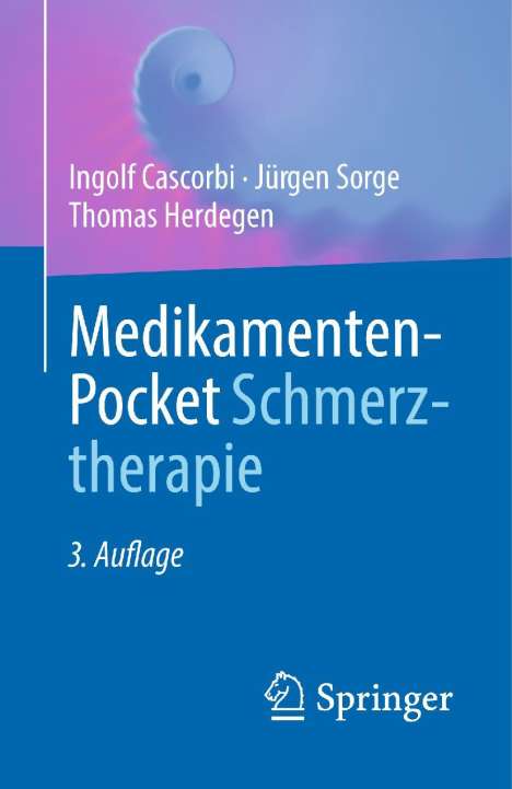 Ingolf Cascorbi: Medikamenten-Pocket Schmerztherapie, Buch