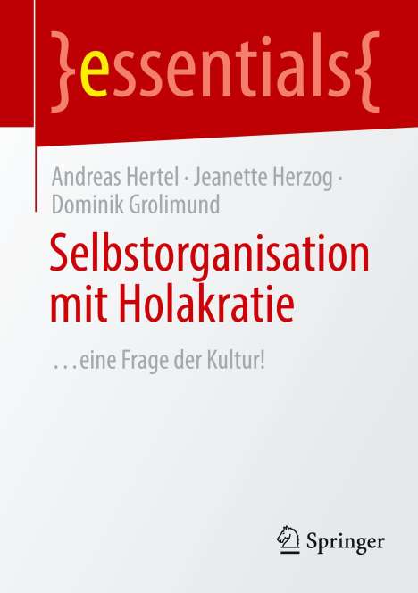 Andreas Hertel (geb. 1964): Selbstorganisation mit Holakratie, Buch