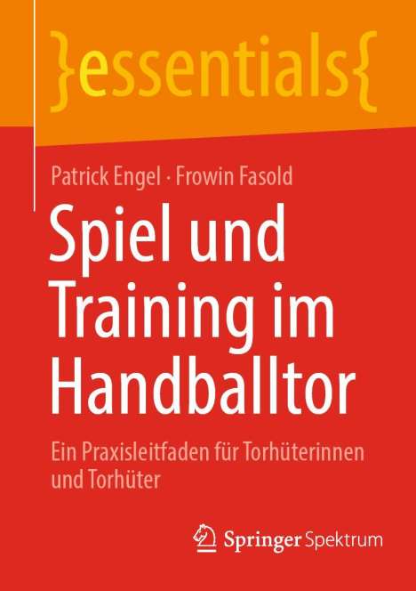 Frowin Fasold: Spiel und Training im Handballtor, Buch