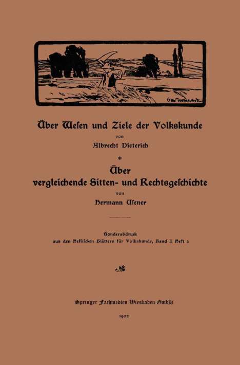 Hermann Usener: Über Wesen und Ziele der Volkskunde, Buch