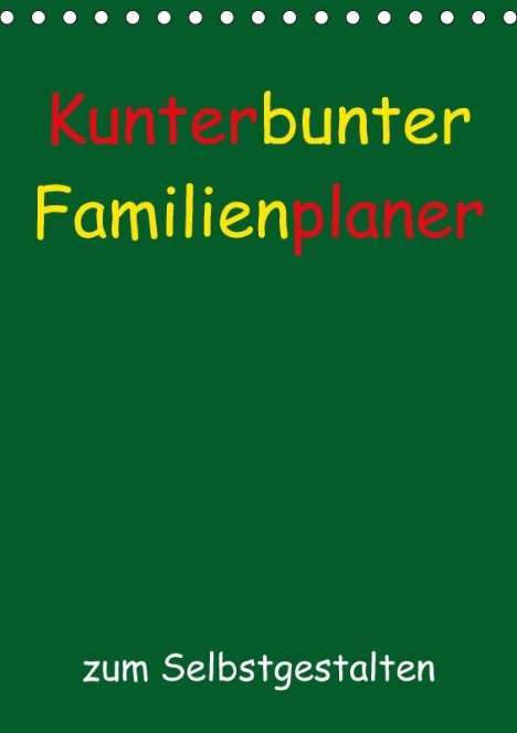 Susanne Herppich: Kunterbunter Familienplaner (Tischkalender 2018 DIN A5 hoch), Diverse