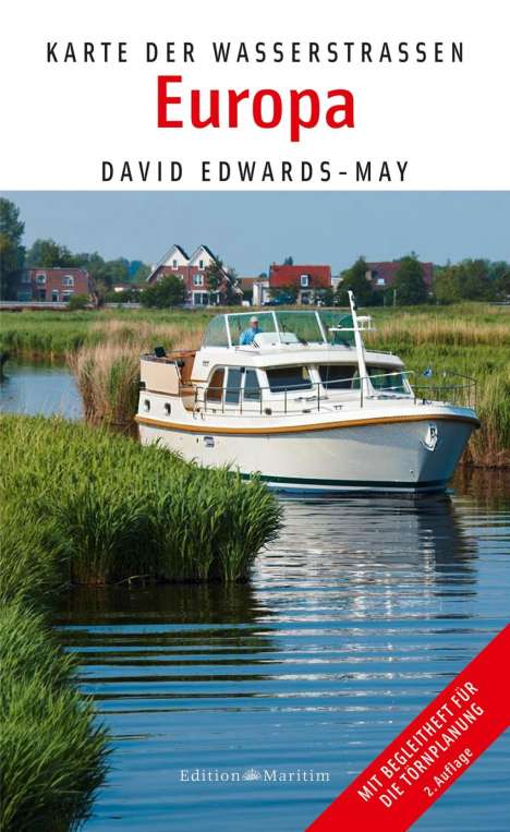 David Edwards-May: Edwards-May, D: Karte der Wasserstraßen Europa, Buch