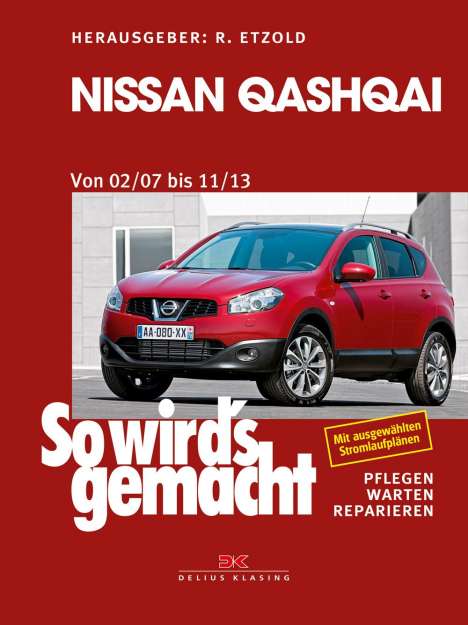 Nissan Qashqai von 02/07 bis 11/13, Buch