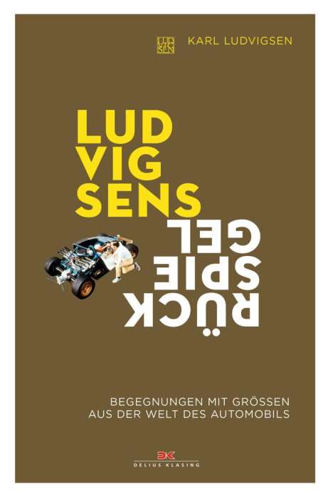 Karl E. Ludvigsen: Ludvigsens Rückspiegel, Buch