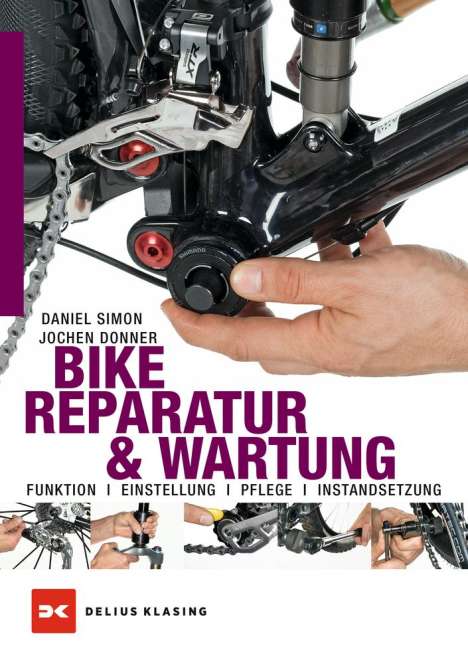 Jochen Donner: Donner, J: Bike-Reparatur &amp; Wartung, Buch