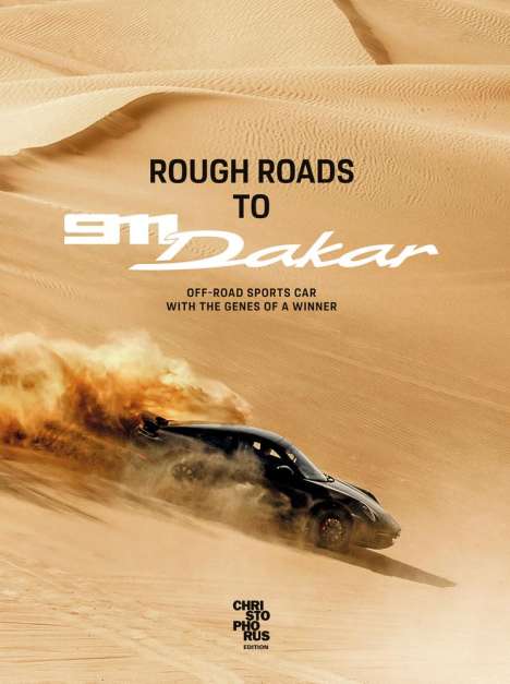 Rough Roads to 911 Dakar, Buch