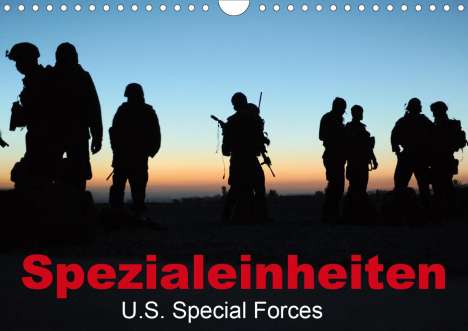 Elisabeth Stanzer: Stanzer, E: Spezialeinheiten . U.S. Special Forces (Wandkale, Kalender