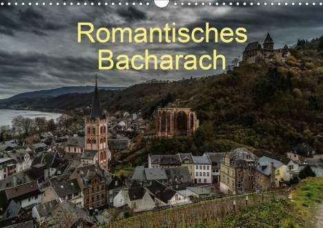 Erhard Hess: Hess, E: Romantisches Bacharach (Wandkalender 2020 DIN A3 qu, Kalender