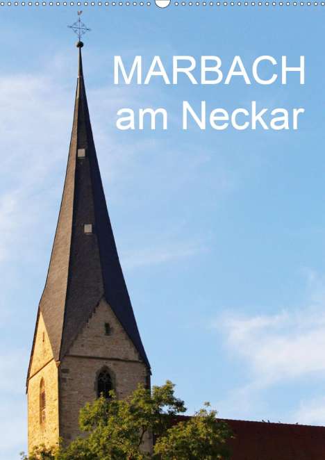 Anette Jäger/Thomas: Jäger, A: Marbach am Neckar (Wandkalender 2020 DIN A2 hoch), Kalender