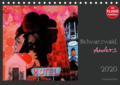 Michaela Kindle: Kindle, M: Schwarzwald. Anders. (Tischkalender 2020 DIN A5 q, Kalender