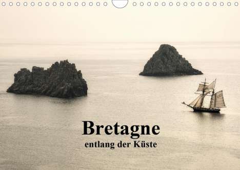 Anne Berger: Berger, A: Bretagne entlang der Küste (Wandkalender 2020 DIN, Kalender