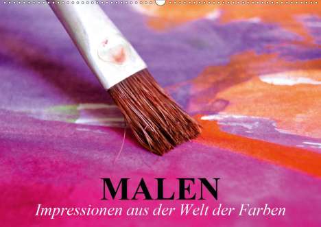 Elisabeth Stanzer: Stanzer, E: Malen. Impressionen aus der Welt der Farben (Wan, Kalender