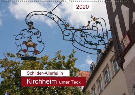 Angelika Keller: Keller, A: Schilder-Allerlei in Kirchheim unter Teck (Wandka, Kalender