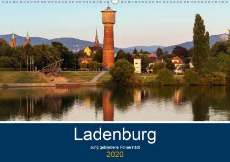 Thomas Seethaler: Seethaler, T: Ladenburg. Jung gebliebene Römerstadt. (Wandka, Kalender
