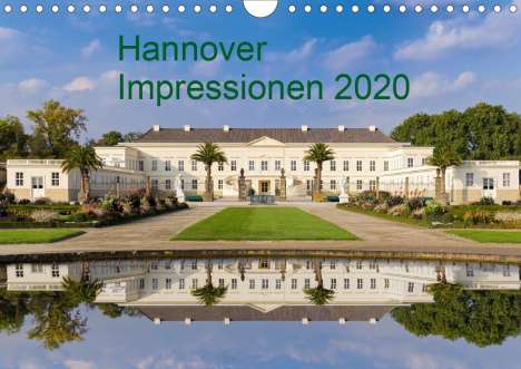 Rolf Fischer Rinteln: Hannover Impressionen 2020 (Wandkalender 2020 DIN A4 quer), Diverse