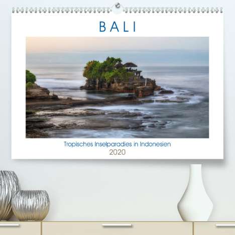 Joana Kruse: Kruse, J: Bali, tropisches Inselparadies in Indonesien(Premi, Kalender