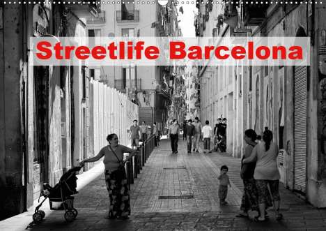 Andreas Klesse: Klesse, A: Streetlife Barcelona (Wandkalender 2021 DIN A2 qu, Kalender