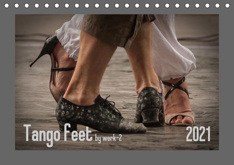 Werk Alessandra &amp; Peter Seitz: Alessandra &amp; Peter Seitz, W: Tango feetAT-Version (Tischkal, Kalender