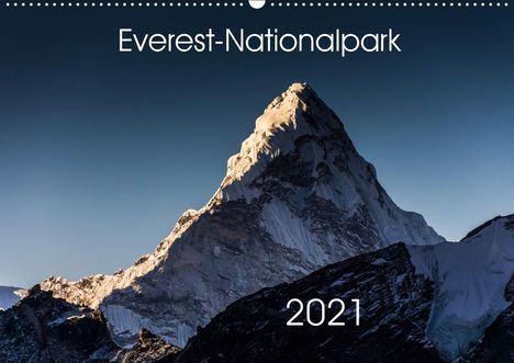 Jens König: König, J: Everest-Nationalpark (Wandkalender 2021 DIN A2 que, Kalender
