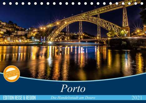 Martina Schikore: Schikore, M: Porto - Die Handelsstadt am Douro (Tischkalende, Kalender