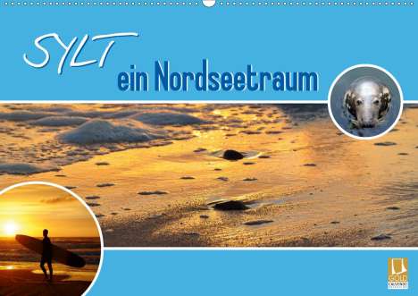 Miriam Kaina: Kaina, M: Sylt ein Nordseetraum (Wandkalender 2021 DIN A2 qu, Kalender
