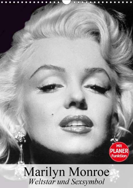 Elisabeth Stanzer: Stanzer, E: Marilyn Monroe. Weltstar und Sexsymbol (Wandkale, Kalender