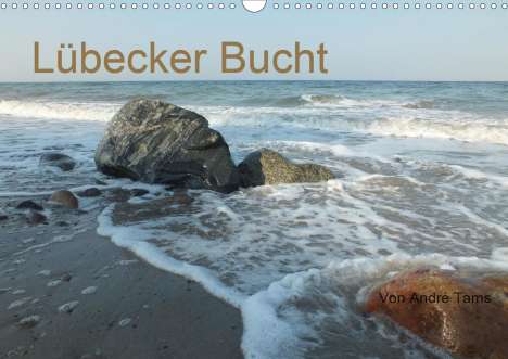 André Tams: Tams, A: Lübecker Bucht (Wandkalender 2021 DIN A3 quer), Kalender