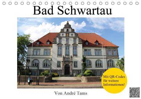 André Tams: Tams, A: Bad Schwartau (Tischkalender 2021 DIN A5 quer), Kalender