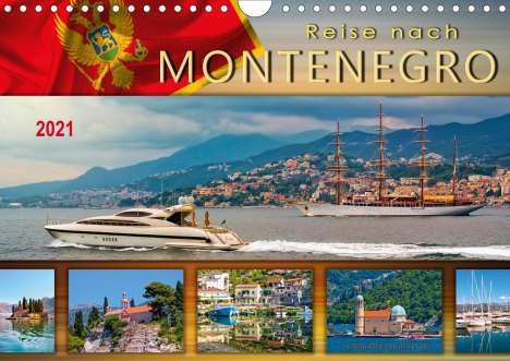 Peter Roder: Roder, P: Reise nach Montenegro (Wandkalender 2021 DIN A4 qu, Kalender