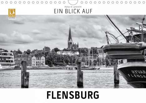 Markus W. Lambrecht: W. Lambrecht, M: Blick auf Flensburg (Wandkalender 2021 DIN, Kalender