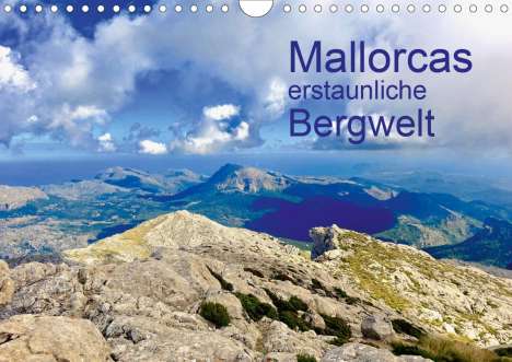 Reinhard Werner: Werner, R: Mallorcas erstaunliche Bergwelt (Wandkalender 202, Kalender